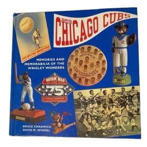 Chicago Cubs Memories and Memorabilia of Wrigley Wonders